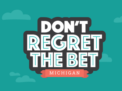 Michigan Regulators Encourage Responsible Gaming with "Don't Regret the Bet" Campaign