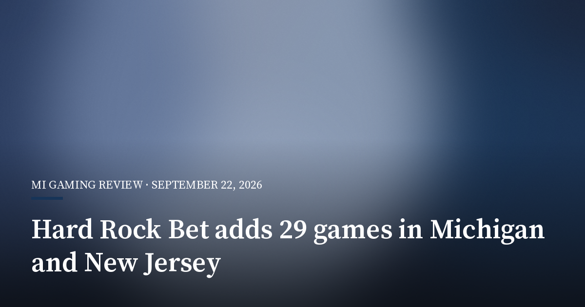 Hard Rock Bet Adds 29 Casino Games in Michigan and New Jersey