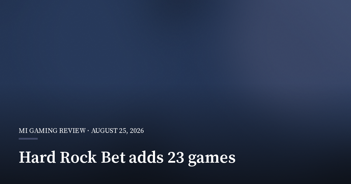 Hard Rock Bet Adds 23 Casino Games in Michigan and New Jersey
