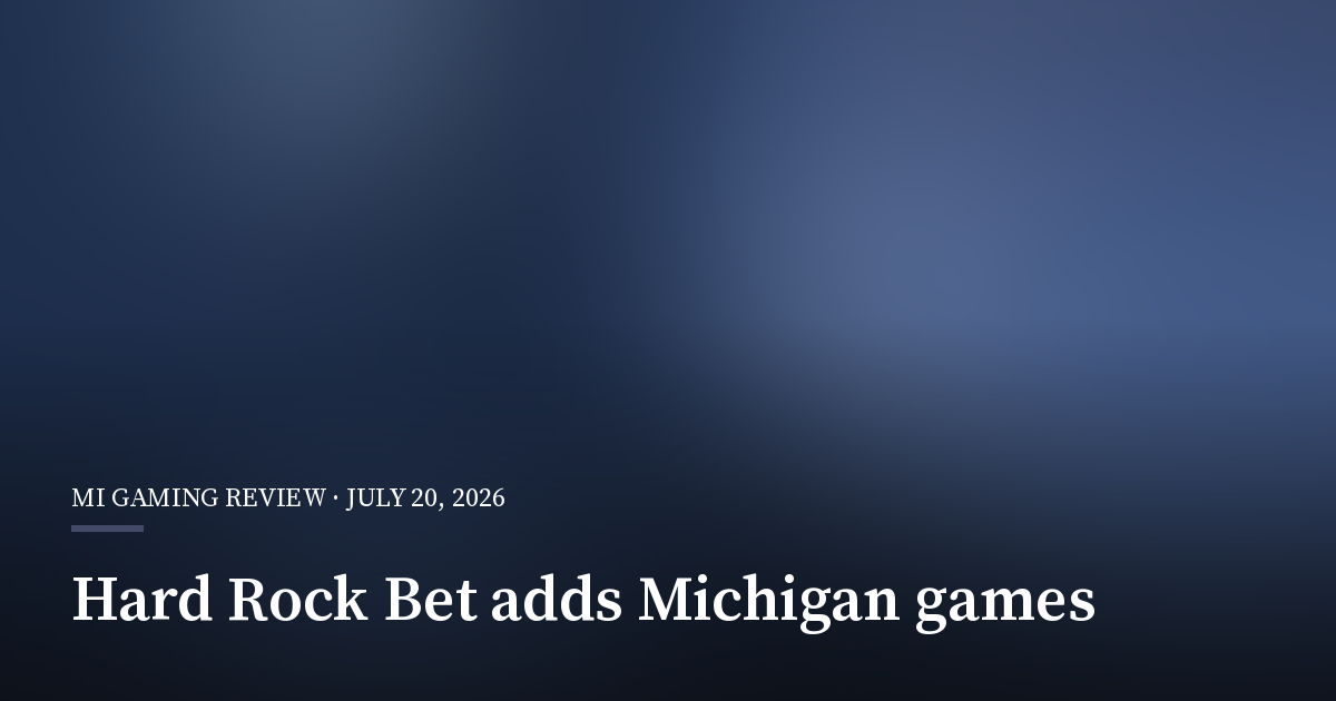 Hard Rock Bet Adds 64 Games to Michigan and New Jersey Apps