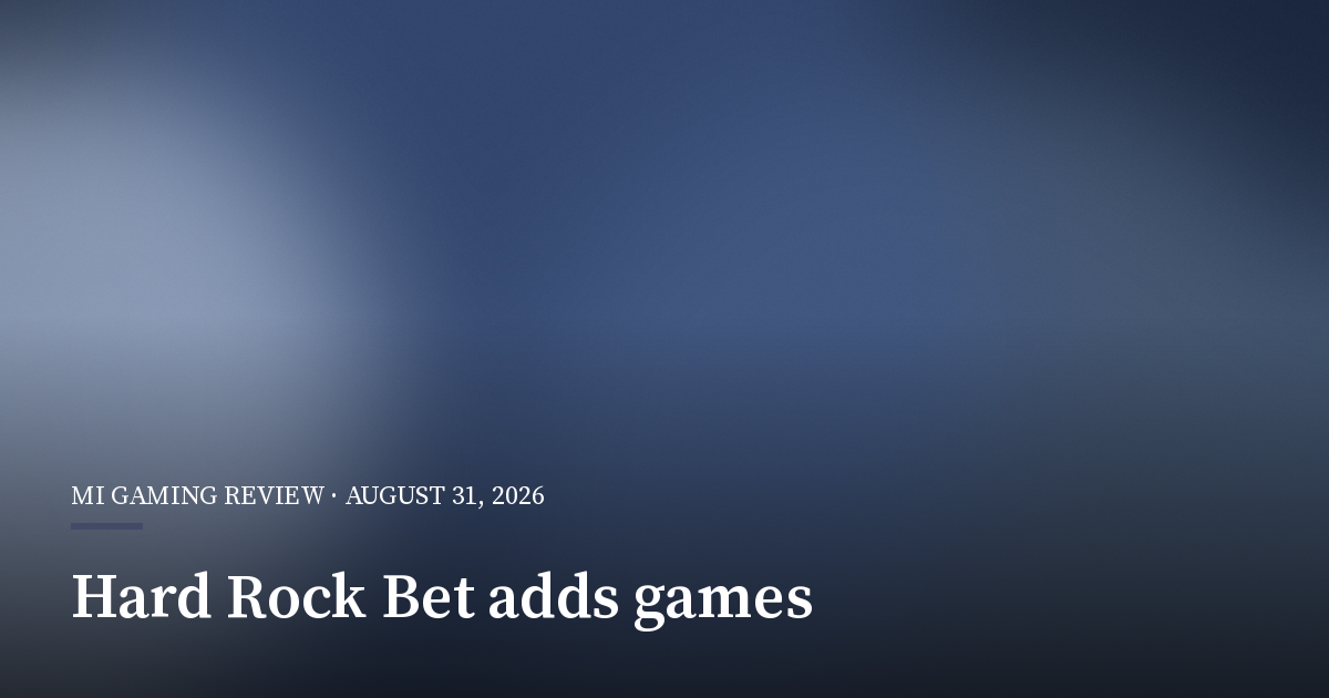 Hard Rock Bet Adds Games in Michigan and New Jersey
